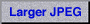larger JPEG