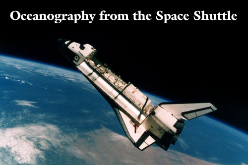 Oceanography from the Space Shuttle
